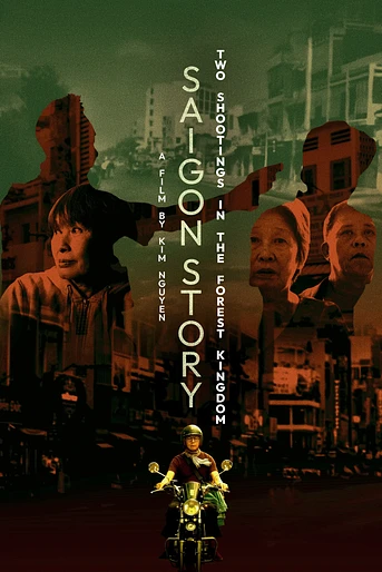 Poster de Saigon Story: Two Shootings in the Forest Kingdom