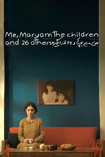 Poster de Me, Maryam, the Children and 26 Others