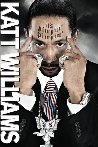 Poster de Katt Williams: It's Pimpin' Pimpin'