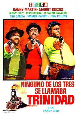 Ninguno de los Tres se Llamaba Trinidad