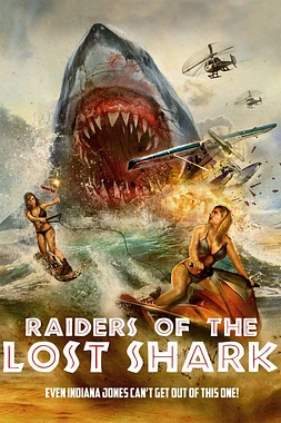 poster of movie Raiders of the Lost Shark