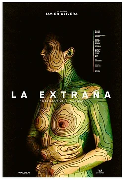 La Extraña. Notas sobre el (auto) exilio
