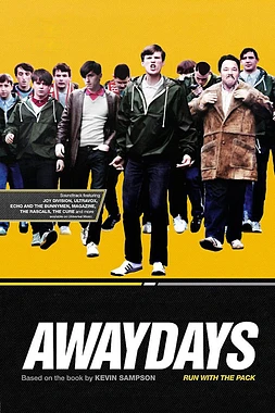 poster of movie Awaydays