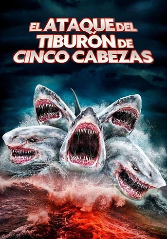 Poster de El Ataque del Tiburón de Cinco Cabezas