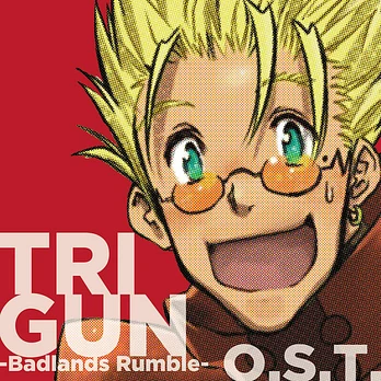 Carátula de la banda de sonido de Trigun: Badlands rumble