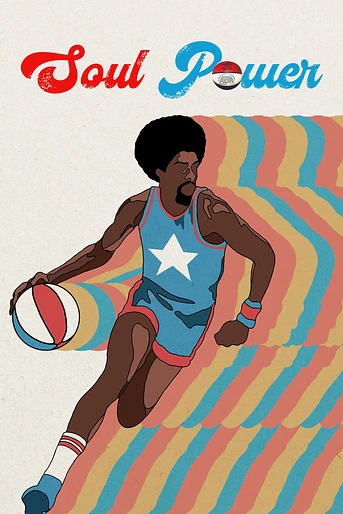 Poster de Soul Power: The Legend of the American Basketball Association