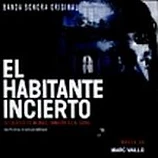 Carátula de la banda de sonido de El Habitante Incierto