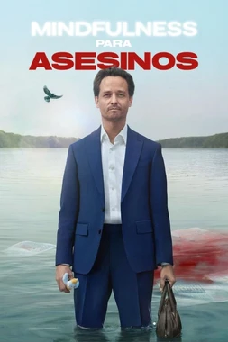poster for the season 1 of Mindfulness para Asesinos 