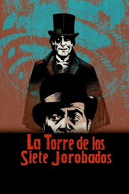 poster of movie La Torre de los Siete Jorobados