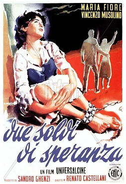 poster of movie Due soldi di speranza