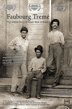 Faubourg treme: The untold story of black New Orleans