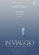 poster of movie In Viaggio, Viajando con el Papa Francisco