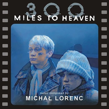 Carátula de la banda de sonido de 300 Miles to Heaven