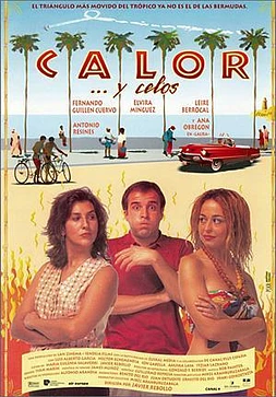 Calor... y Celos
