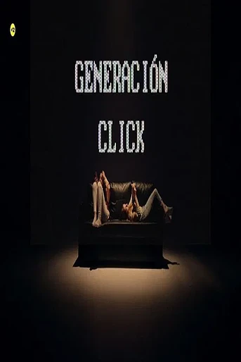 Poster de Generacion Click
