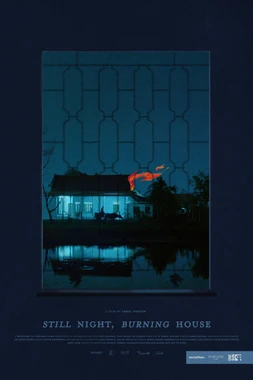Still Night, Burning House