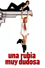 poster of movie Una Rubia muy Dudosa