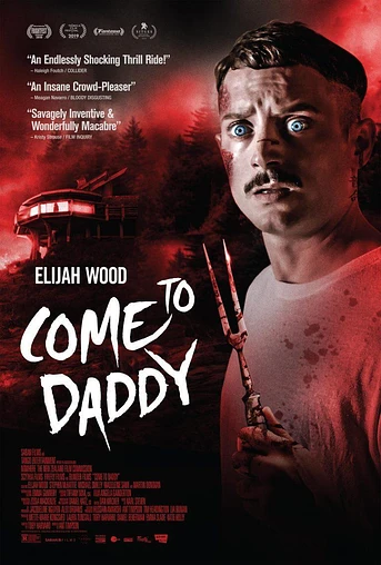Poster de Come to Daddy