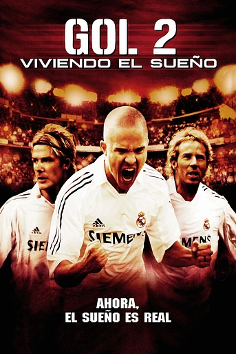 Poster de Goool 2: Viviendo el sueño