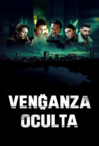Poster de Venganza Oculta