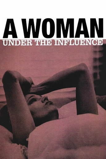 Poster de Una Mujer Bajo la Influencia