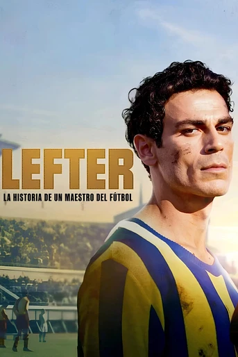 Poster de Lefter: La Historia de un Maestro del fútbol