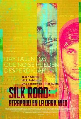 Poster de Silk Road: atrapado en la Dark Web