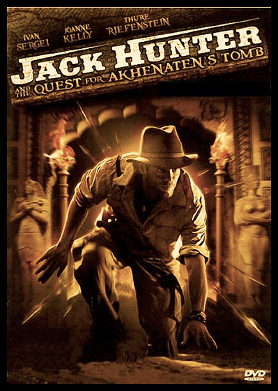 Imagen de Jack Hunter y la búsqueda de la tumba de Akhenaten (Cartel)