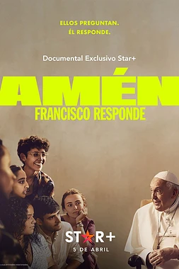 Amén: Francisco Responde