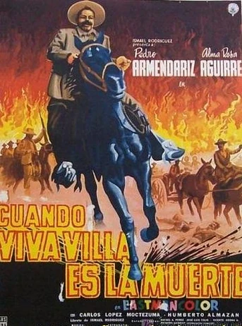 Poster de Cuando ¡Viva Villa..! es la muerte