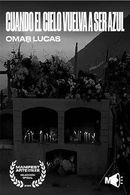 Cuando el Cielo vuelva a ser Azul