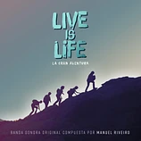 Carátula de la banda de sonido de Live is Life