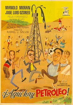 poster of movie ¡Aquí hay petróleo!