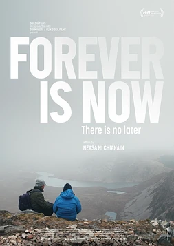 Forever is Now