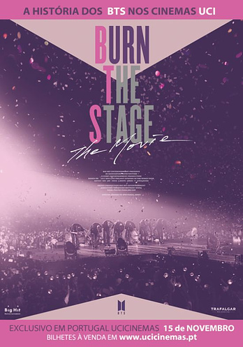 poster of content Burn the Stage. The Movie