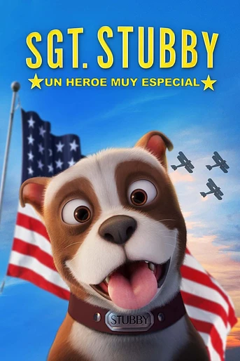 Poster de Stubby: un Héroe muy Especial