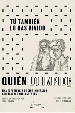 Quién lo impide: Tú también lo has vivido