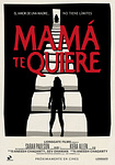 still of movie Mamá te Quiere