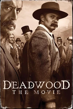 poster of movie Deadwood: La Película