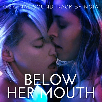 Carátula de la banda de sonido de Below Her Mouth