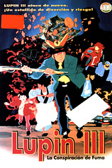 poster of movie Lupin III: La Conspiración de Fuma