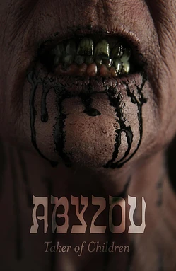 poster of movie Abyzou: Taker of Children