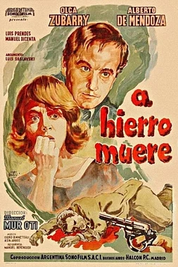 A Hierro Muere