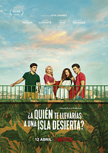 poster of movie ¿A quién te llevarías a una isla desierta?