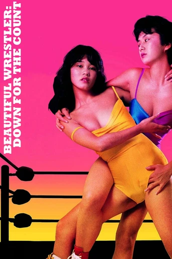 Poster de Beautiful Wrestler: Down for the Count