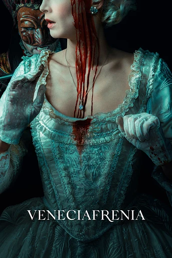 Poster de Veneciafrenia