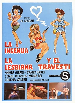La Ingenua, La Lesbiana y el Travesti