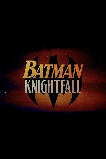 Poster de Batman: Knightfall Part 1: Knightfall