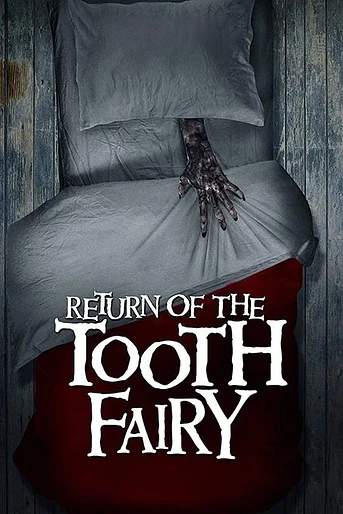 Poster de Return of the Tooth Fairy