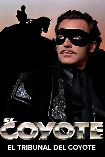 Poster de El Coyote: El tribunal del Coyote